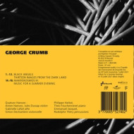 GEORGE CRUMB: BLACK ANGELS & MUSIC FOR A SUMMER EVENING