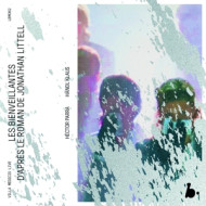 HECTOR PARRA: LES BIENVEILLANTES (LIVE)