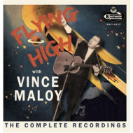 FLYING HIGH WITH VINCE MALOY