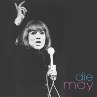 DIE MAY