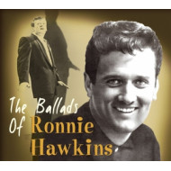 BALLADS OF RONNIE HAWKINS