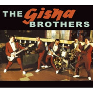 GISHA BROTHERS