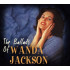 BALLAD OF WANDA JACKSON