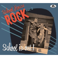 SCHOOL HOUSE ROCK, VOL. 2 SCHOOL IS OUT!