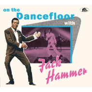 ON THE DANCEFLOOR WITH JACK HAMMER