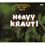 HEAVY KRAUT! VOL. 2 WIE DER HARDROCK NACH DEUTSCHLAND KAM, 1977-1983