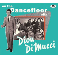 ON THE DANCEFLOOR WITH DION DIMUCCI