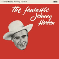 FANTASIC JOHNNY HORTON