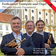 FESTKONZERT TROMPETE UND ORGEL