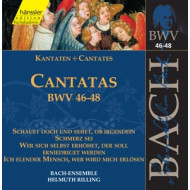 CANTATAS BWV46-48