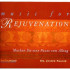 MUSIC FOR REJUVENATION