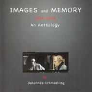 IMAGES AND MEMORY - 1986-2006 ANTHOLOGY