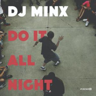 DO IT ALL NIGHT (HONEY DIJON REMIX)