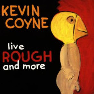 LIVE ROUGH & MORE