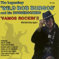 VAMOS ROCKIN' !!-WILD BOB RIDES AGAIN