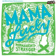 PERMANENT STRANGER