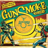 GUNSMOKE VOLUME 6: DARK TALES OF WESTERN NOIR FROM A GHOST TOWN JUKEBOX