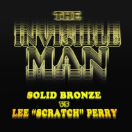 7-SOLID BRONZE VS LEE 'SCRATCH' PERRY