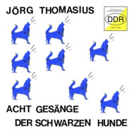 ACHT GESAENGE DER SCHWARZEN HUNDE