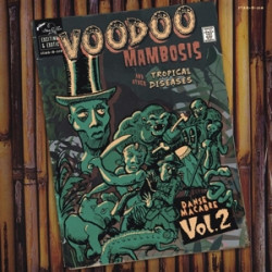 VOODOO MAMBOSIS & OTHER TROPICAL DISEASES 2