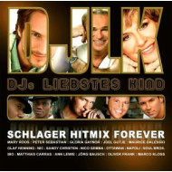 STAR HITMIX FOREVER 10: DJ'S LIEBSTES KIND