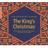 KING'S CHRISTMAS - WEINACHTEN