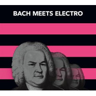 BACH MEETS ELECTRO