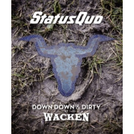 DOWN DOWN & DIRTY AT WACKEN