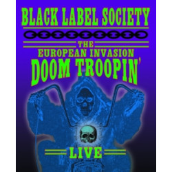 EUROPEAN INVASION: DOOM TROOPIN' LIVE