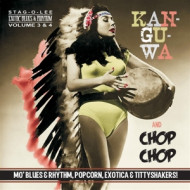KAN-GU-WA/CHOP CHOP