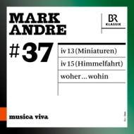 IV 13 (MINIATUREN)/IV 15 (HIMMELFAHRT)/WOHER...WOHIN