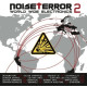 NOISE TERROR 2<br/><h5>Megjelenés: 2014-02-20</h5>