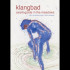 KLANGBAD: AVANTGARDE IN THE MEADOWS/FAUST LIVE