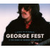 GEORGE FEST - A NIGHT TO CELEBRATE