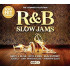 R&B SLOW JAMS