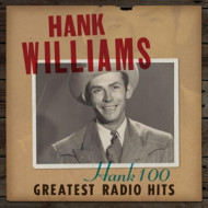 HANK 100: GREATEST RADIO H