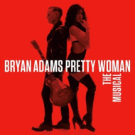 PRETTY WOMAN - THE MUSICAL