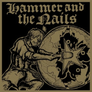 HAMMER AND THE NAILS