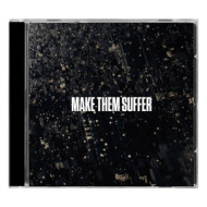 MAKE THEM SUFFER