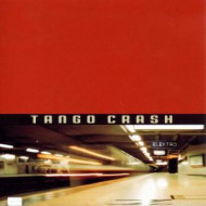 TANGO CRASH