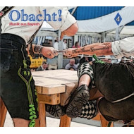 OBACHT! MUSIK AUS BAYERN V.4