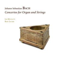 CONCERTOS FOR ORGAN AND STRINGS