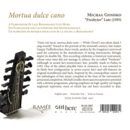 MORTUA DULCE CANO: A FLORILEGIUM OF LATE RENAISSANCE LU