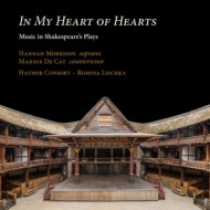 IN MY HEART OF HEARTS - MUSIC IN SHAKESPEARE'S PLAYS