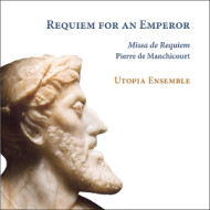 DE MANCHICOURT: REQUIEM FOR AN EMPEROR