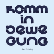 KOMM IN BEWEGUNG