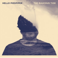 RAUCOUS TIDE