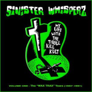 SINISTER WHISPERZ VOL.1