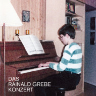 DAS RAINALD GREBE KONZERT