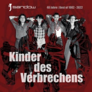 KINDER DES VERBRECHENS (40 JAHRE SANDOW)